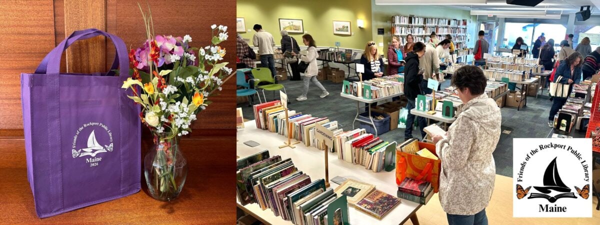 a collage shows a purple tote bag and flowers, people browsing books at a library book sale, tables filled with books, and the friends of the rockport public library maine logo.