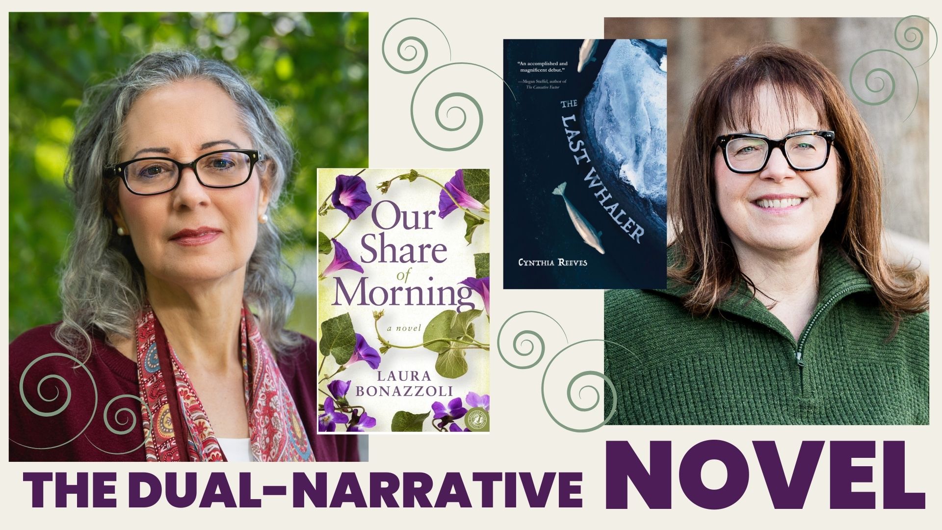side by side portraits of two women, each next to a book cover: our share of morning and the last whaler. text below reads the dual narrative novel with decorative swirls in the background.